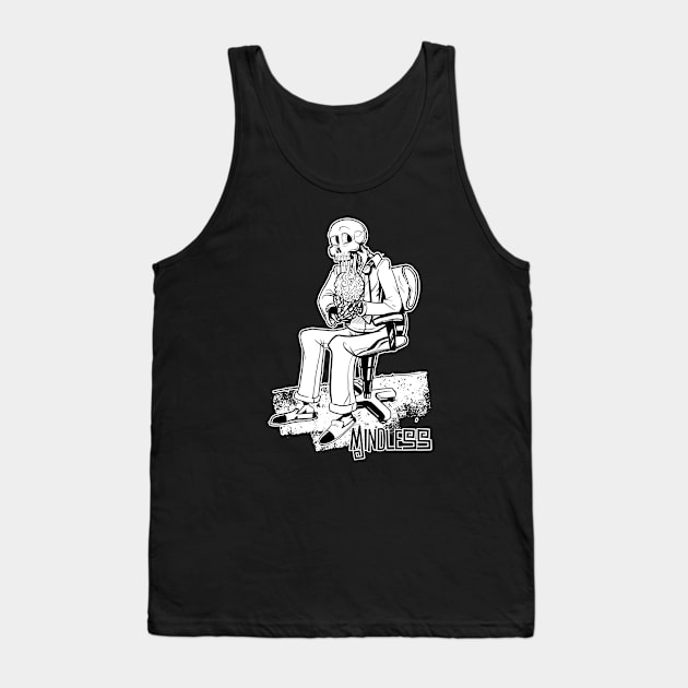 Mindless Tank Top by TreemanMorse